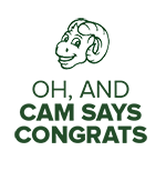 Oh, and CAM says congrats
